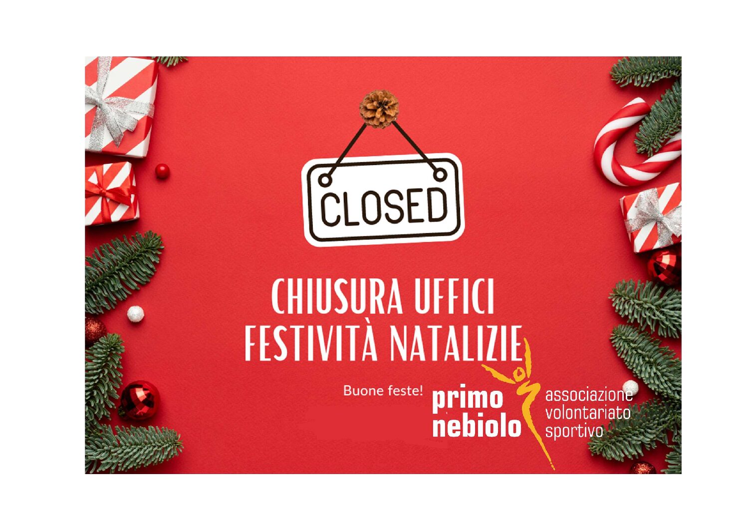 Chiusura Uffici Periodo Natalizio Associazione Primo Nebiolo